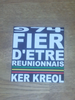 Sticker Ecriture Fier d'etre Réunionnais avec fond Taille S